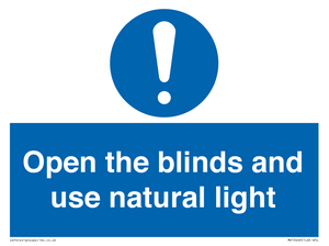 Open the blinds and use natural light